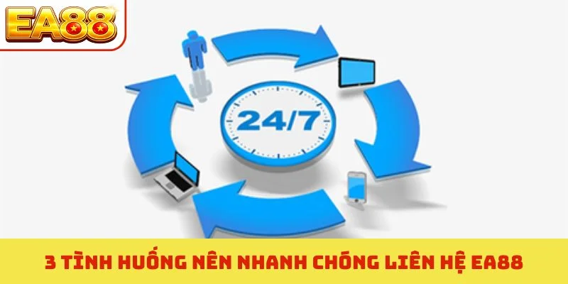 Liên Hệ EA88 - Kênh Hỗ Trợ Trực Tuyến Giải Quyết Siêu Tốc 3 3 tình huống nên nhanh chóng liên hệ EA88