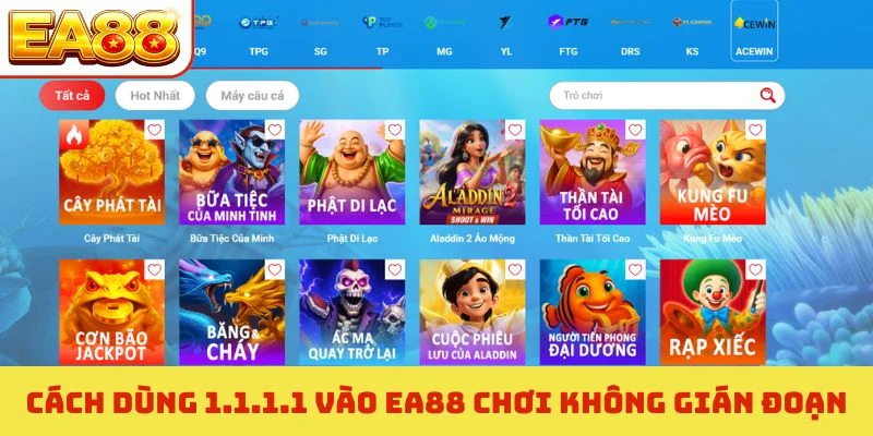 Cách Dùng 1.1.1.1 Vào EA88 Mượt Mà 100% Không Lo Bị Chặn 2 Cách dùng 1.1.1.1 vào EA88 chơi không gián đoạn