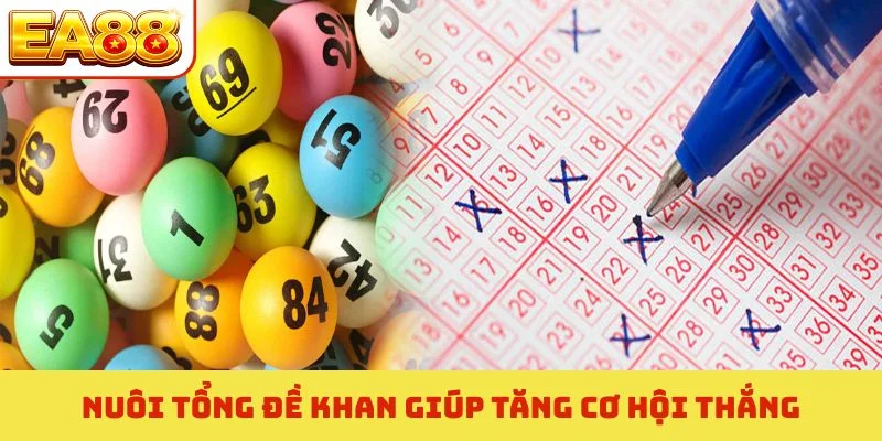 Bí Mật Soi Cầu Lô Đề Chuẩn - 3 Tuyệt Chiêu Đánh Bại Nhà Cái 3 Nuôi tổng đề khan giúp tăng cơ hội thắng
