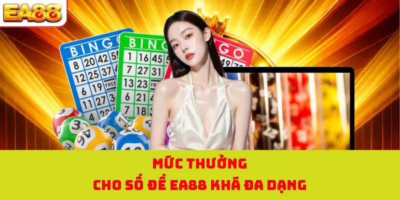 Cách Chơi Lô Đề - Trọn Bộ Bí kíp Hay Từ Cao Thủ EA88 1 Mức thưởng cho số đề EA88 khá đa dạng